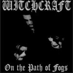 Witchcraft - ...on the Path of Fogs cover art