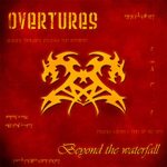 Overtures - Beyond the Waterfall