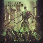 Nuclear Salvation - Ruins of Reality cover art