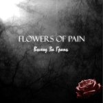 Flowers of Pain - Выход за грань