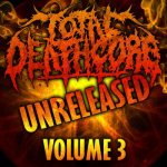 Various Artists - Total Deathcore Volume 3 Unreleased cover art