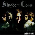 Jesus Band - Kingdom Come cover art