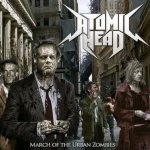 Atomic Head - March of the Urban Zombies