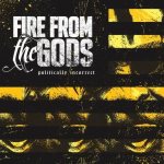 Fire From the Gods - Politically Incorrect cover art