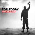 For Today - Fight the Silence cover art