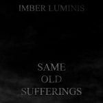 Imber Luminis - Same Old Sufferings cover art