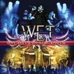 W.E.T. - One Live – in Stockholm