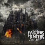 Watchers and Hunters - Cruel World cover art