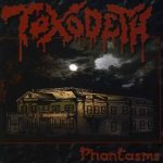Toxodeth - Phantasms cover art