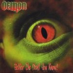 Demon - Better the Devil You Know cover art