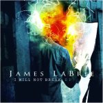 James LaBrie - I Will Not Break cover art