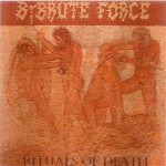 By Brute Force - Rituals of Death cover art