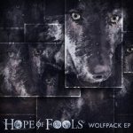 Hope of Fools - Wolfpack cover art