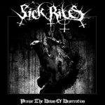 Sickrites - Praise the Dawn of Desecration cover art