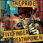 Five Finger Death Punch - The Pride cover art