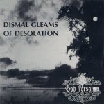 God Forsaken - Dismal Gleams of Desolation cover art