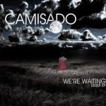 Camisado - We're Waiting cover art