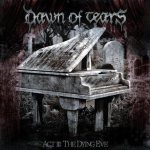 Dawn Of Tears - Act III: the Dying Eve cover art