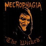Necrophagia - The Wicked cover art
