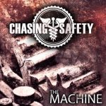 Chasing Safety - The Machine cover art