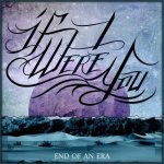 If I Were You - End of an Era cover art