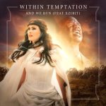 Within Temptation - And We Run cover art