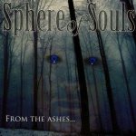 Sphere of Souls - From the Ashes... cover art