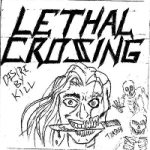 Lethal Crossing - Desire by Kill cover art