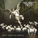 Silent Eye - Dirty World of Angels cover art