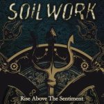 Soilwork - Rise Above the Sentiment cover art