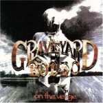 Graveyard Rodeo - On the Verge