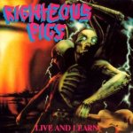 Righteous Pigs - Live and Learn cover art