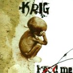 Krig - Feed Me cover art
