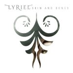 Lyriel - Skin and Bones cover art
