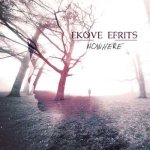 Ekove Efrits - Nowhere cover art