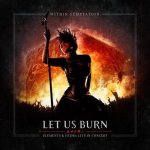 Within Temptation - Let Us Burn (Elements & Hydra Live in Concert)