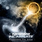 Nihilism Incarnate - Deconstruct the Aeons