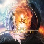 Kiske & Somerville - City of Heroes cover art