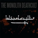 The Monolith Deathcult - Bloodcvlts cover art