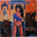 Pandemonium - The Kill cover art