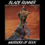Blade Runner - Warriors of Rock cover art