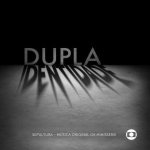 Sepultura - Dupla identidade: Música original da minissérie cover art