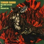 Terror Squad - The Wild Stream of Eternal Sin cover art