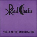 Paul Chain - Violet Art of Improvisation cover art