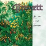 Qhwertt - He Who Has Known the Gardens