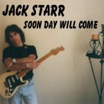 Jack Starr - Soon Day Will Come cover art