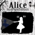 FEAR FROM THE HATE - Alice cover art