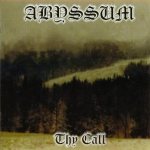 Abyssum - Thy Call cover art