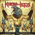 Kobra and The Lotus - Words of the Prophets cover art