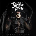 Twitching Tongues - Disharmony cover art